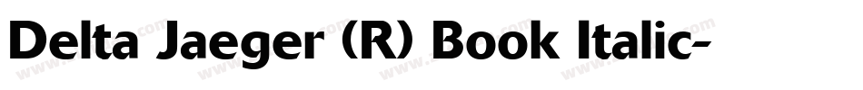 Delta Jaeger (R) Book Italic字体转换